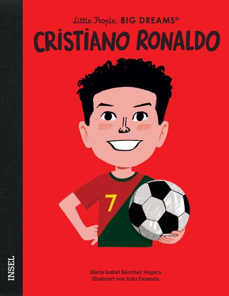 Cristiano Ronaldo – Little People, BIG DREAMS (Deutsche Ausgabe) (Mängelexemplar)
