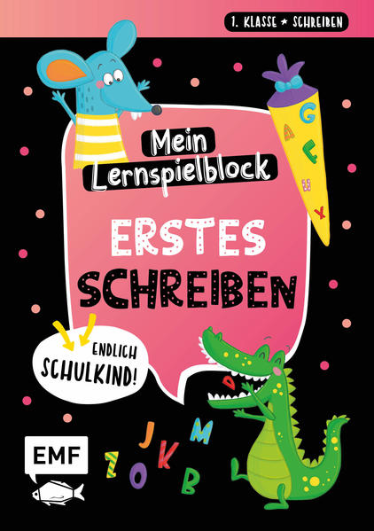 Endlich Schulkind! Mein Lernspielblock - Erstes Schreiben (Mängelexemplar)