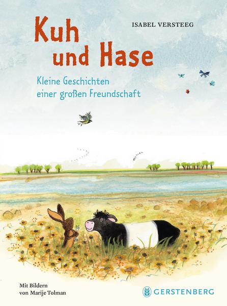 91f795466518c007a38e9b76d2e915561718782633 Kuh und Hase - Kleine Geschichten einer großen Freundschaft