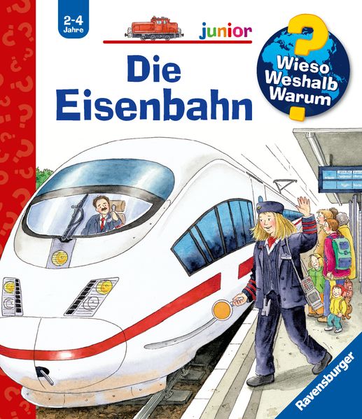 Wieso? Weshalb? Warum? junior, Band 9 - Die Eisenbahn (Mängelexemplar)