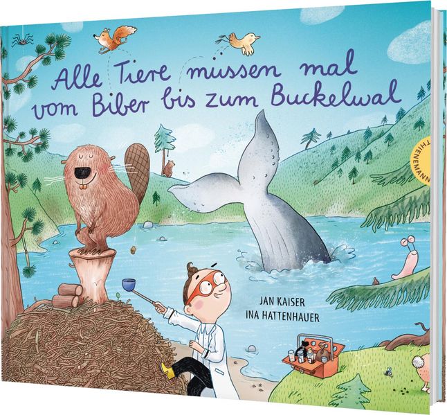 Alle Tiere müssen mal – vom Biber bis zum Buckelwal (Mängelexemplar)