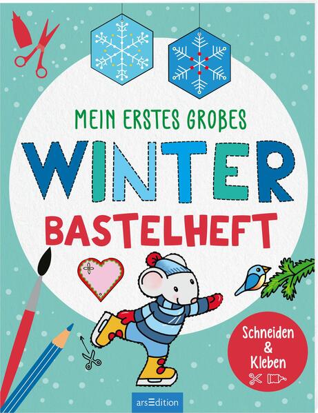 Mein erstes großes Winter-Bastelheft (Mängelexemplar)