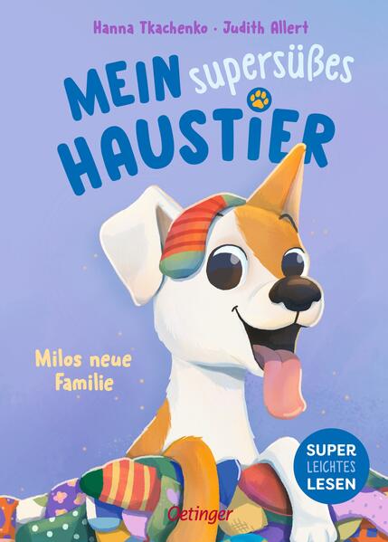 Mein supersüßes Haustier. Milos neue Familie (Mängelexemplar)