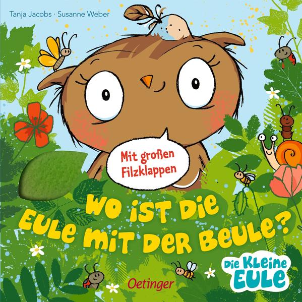 a243d59928caadbc7c1addf0984f768e1668429822 Wo ist die Eule mit der Beule? Pappbilderbuch mit großen Filzklappen