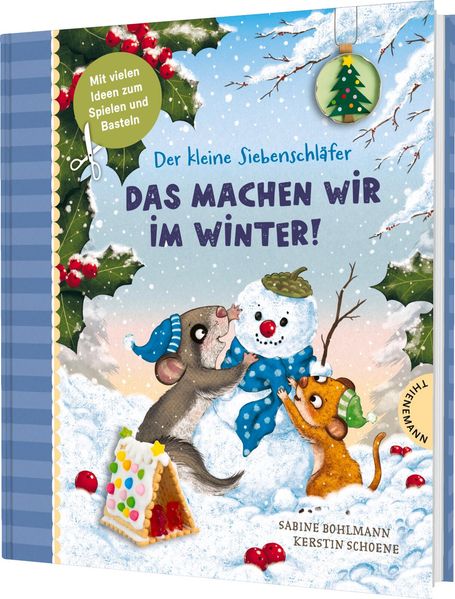 Der kleine Siebenschläfer: Das machen wir im Winter! (Mängelexemplar)