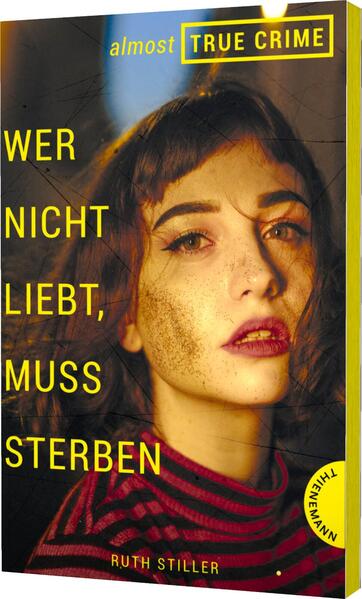 Almost True Crime 1: Wer nicht liebt, muss sterben (Mängelexemplar) Almost True Crime 1: Wer nicht liebt, muss sterben (Mängelexemplar)