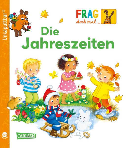 Unkaputtbar: Frag doch mal die Maus: Die Jahreszeiten (Mängelexemplar)