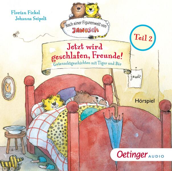 b31799f1bf2efb69f85785c24289de911739370372 Nach einer Figurenwelt von Janosch. Jetzt wird geschlafen, Freunde! Teil 2 - CD