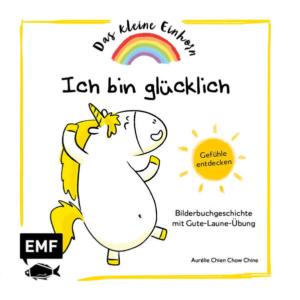 Aktion: Das kleine Einhorn – Ich bin glücklich Aktion: Das kleine Einhorn – Ich bin glücklich