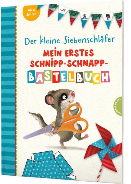 Der kleine Siebenschläfer: Mein erstes Schnipp-Schnapp-Bastelbuch (Mängelexemplar)