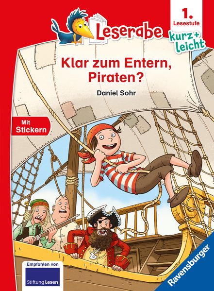 Leserabe 1. Lesestufe Kurz und leicht - Klar zum Entern, Piraten? (Mängelexemplar)