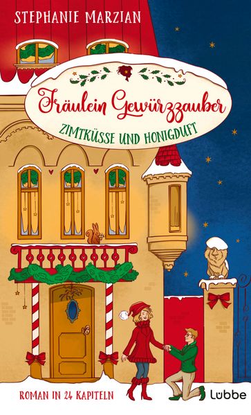 Fräulein Gewürzzauber - Zimtküsse und Honigduft - Roman in 24 Kapiteln (Mängelexemplar)