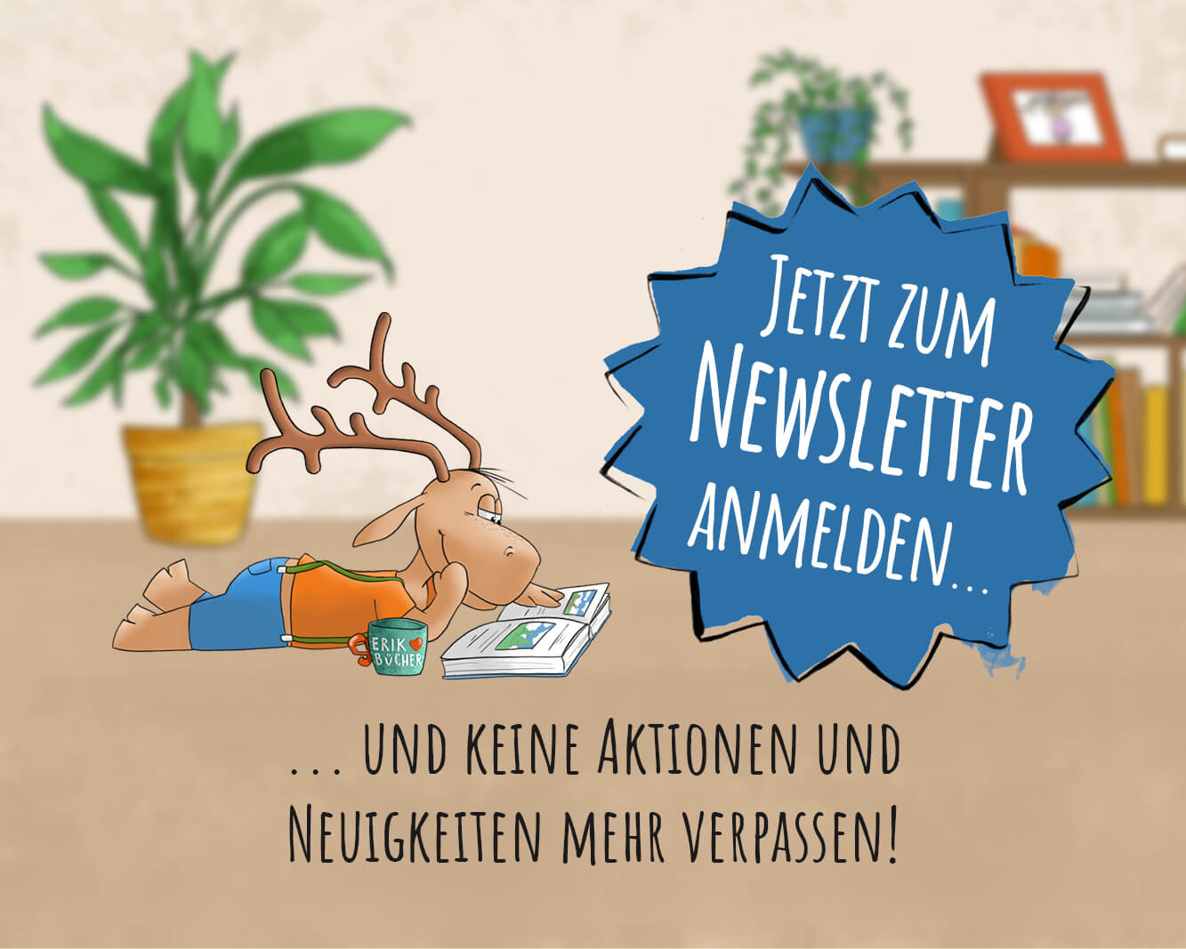Jetzt zum Newsletter anmelden