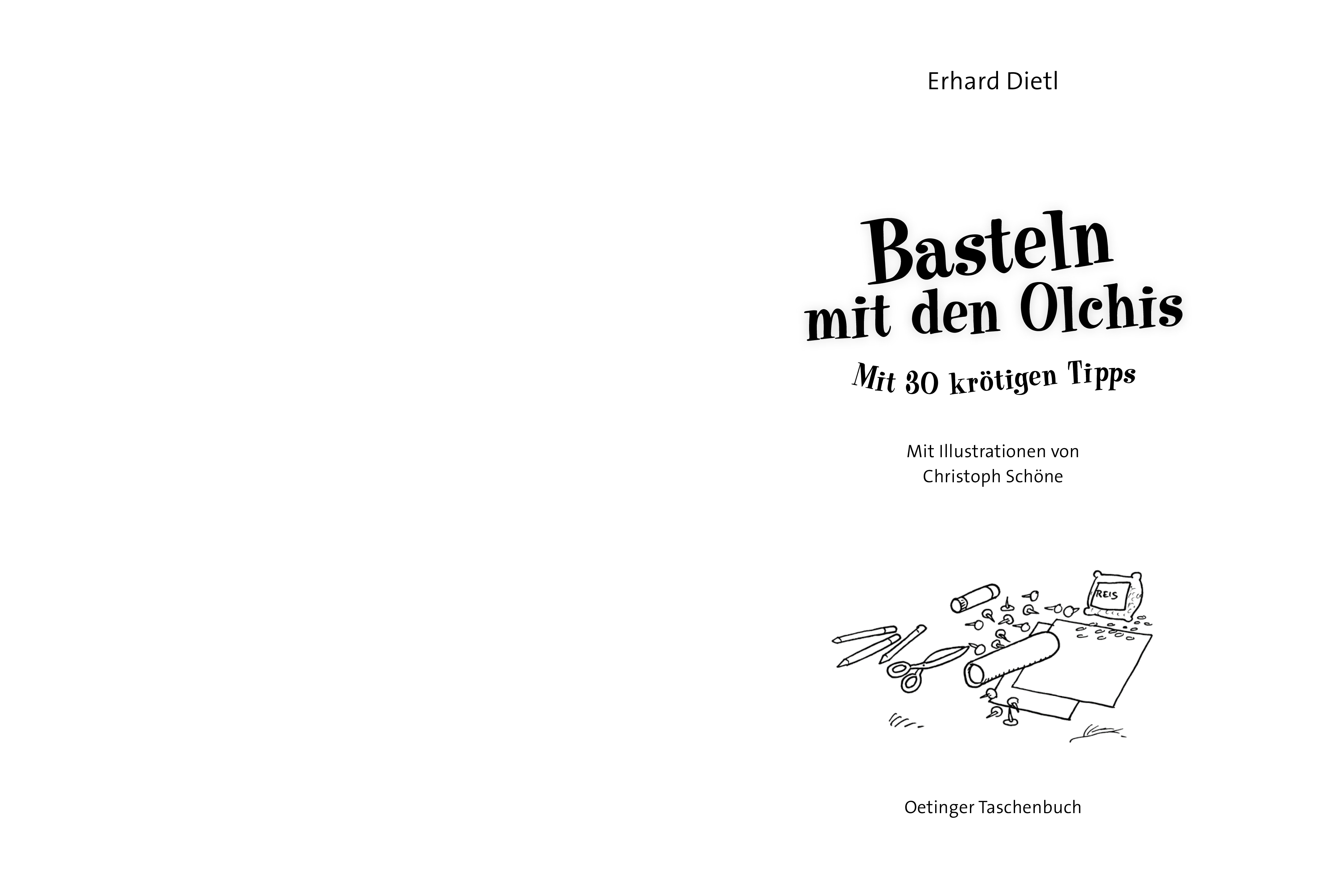 Die Olchis. Basteln mit den Olchis - Mit 30 krötigen Tipps