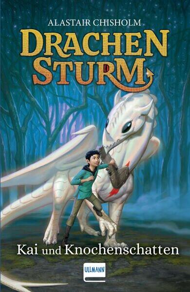 Drachensturm - Kai und Knochenschatten Drachensturm - Kai und Knochenschatten