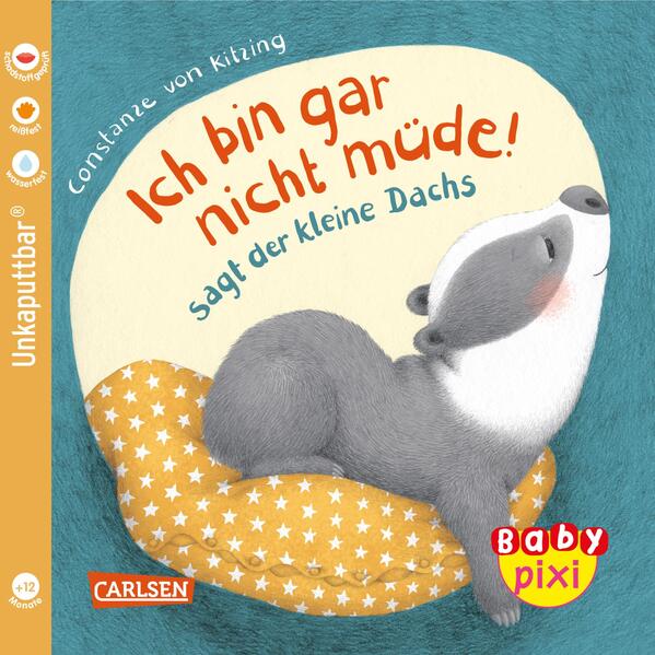 Baby Pixi (unkaputtbar) 121: Ich bin gar nicht müde! sagt der kleine Dachs (Mängelexemplar)