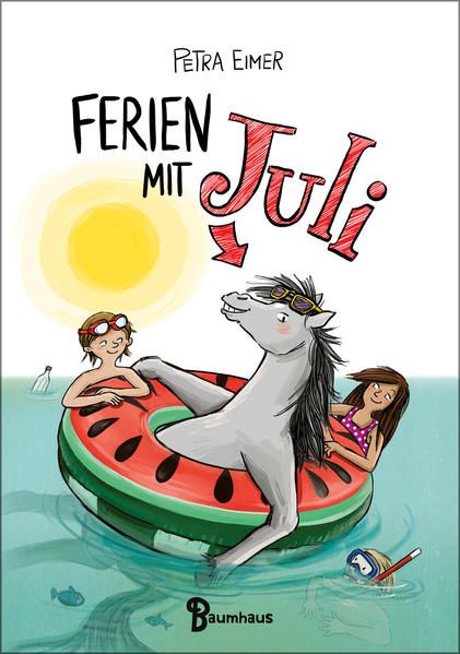 Ferien mit Juli - Band 3 der Juli-Reihe (Mängelexemplar)
