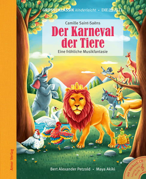 Der Karneval der Tiere. Eine fröhliche Musikfantasie. Der Karneval der Tiere. Eine fröhliche Musikfantasie.