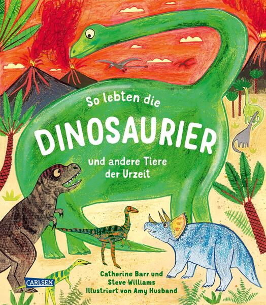 So lebten die Dinosaurier und andere Tiere der Urzeit (Mängelexemplar)