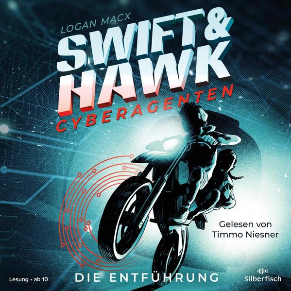 48db3cab7c88fc6ff53fa8bea994588a1675687687 Swift & Hawk, Cyberagenten 1: Die Entführung - 2 CDs