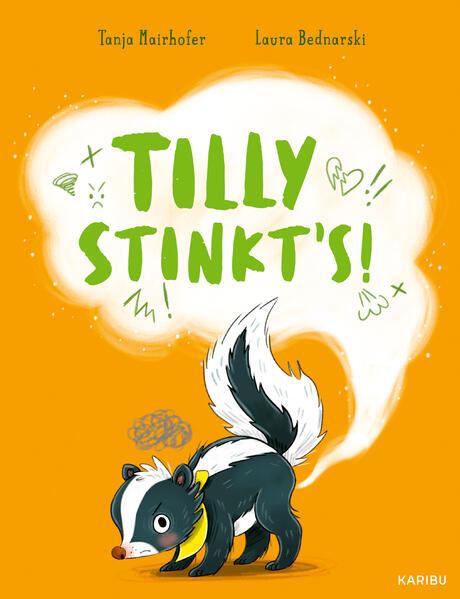 Tilly stinkt's! (Mängelexemplar)