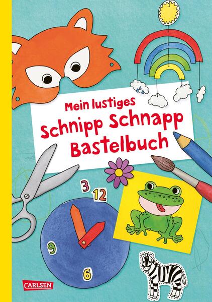 Mein lustiges Schnipp Schnapp Bastelbuch (Mängelexemplar)