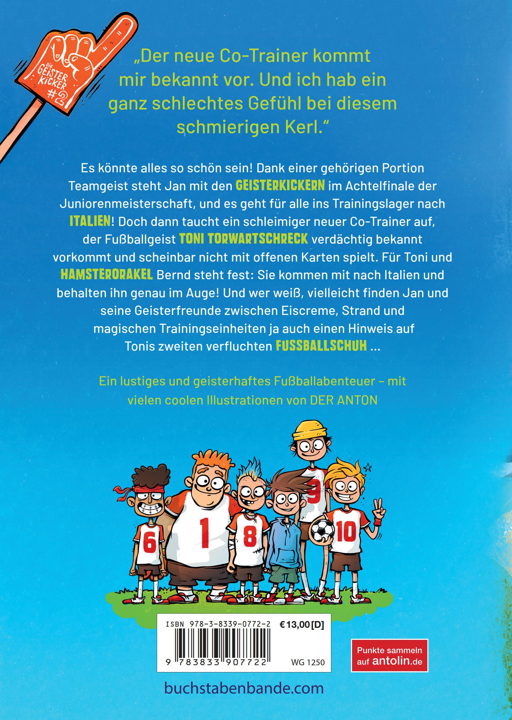 Die Geisterkicker - Falsches Spiel und Eis am Stiel (Band 2) (Mängelexemplar)