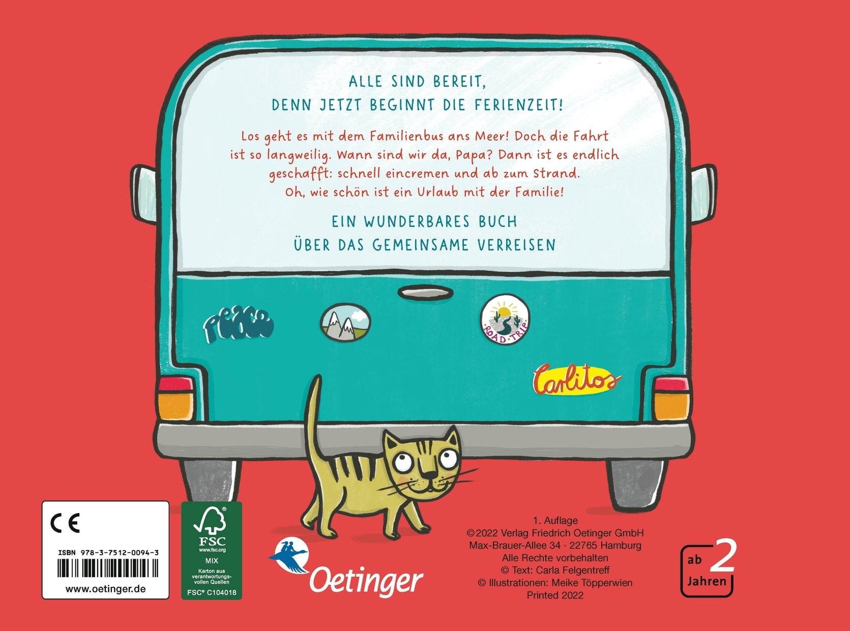 Wann sind wir endlich da, Papa?