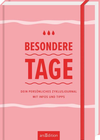 Besondere Tage - Dein persönliches Zyklusjournal mit Infos und Tipps