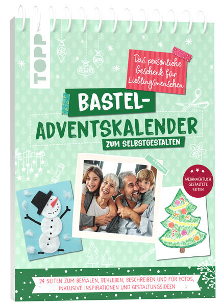 Bastel-Adventskalender zum Selbstgestalten. Das persönliche Geschenk für Lieblingsmenschen (Mängelexemplar) Bastel-Adventskalender zum Selbstgestalten. Das persönliche Geschenk für Lieblingsmenschen (Mängelexemplar)