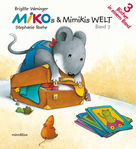 MIKOs & MIMIKIs Welt - Band 2 (3 Bücher in einem Band)
