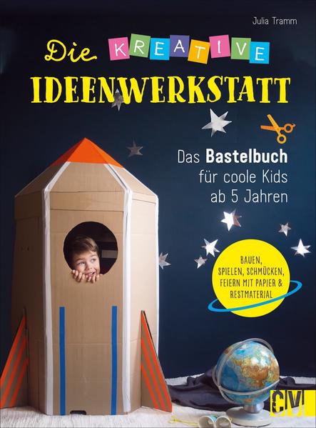 1d7e9c5f81df22cd62dfd3a8c5a40c821704871683 Die kreative Ideenwerkstatt - Das Bastelbuch für coole Kids ab 5 Jahren
