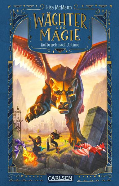 Wächter der Magie 1: Aufbruch nach Artimé (Mängelexemplar)