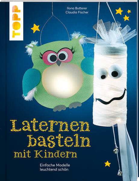 Laternen basteln mit Kindern (Mängelexemplar)