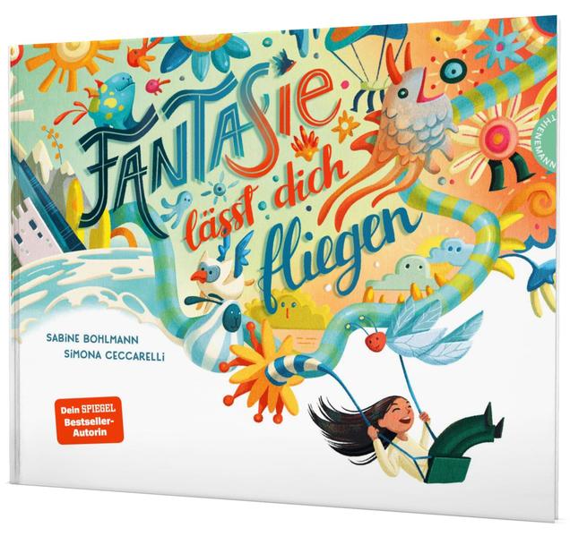 Fantasie lässt dich fliegen (Mängelexemplar)