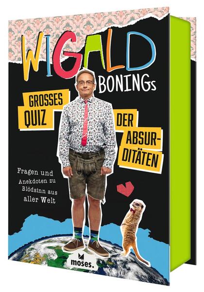 bd8b074d7c98663f6808eb92f318be101689927883 Wigald Bonings großes Quiz der Absurditäten (Mängelexemplar)