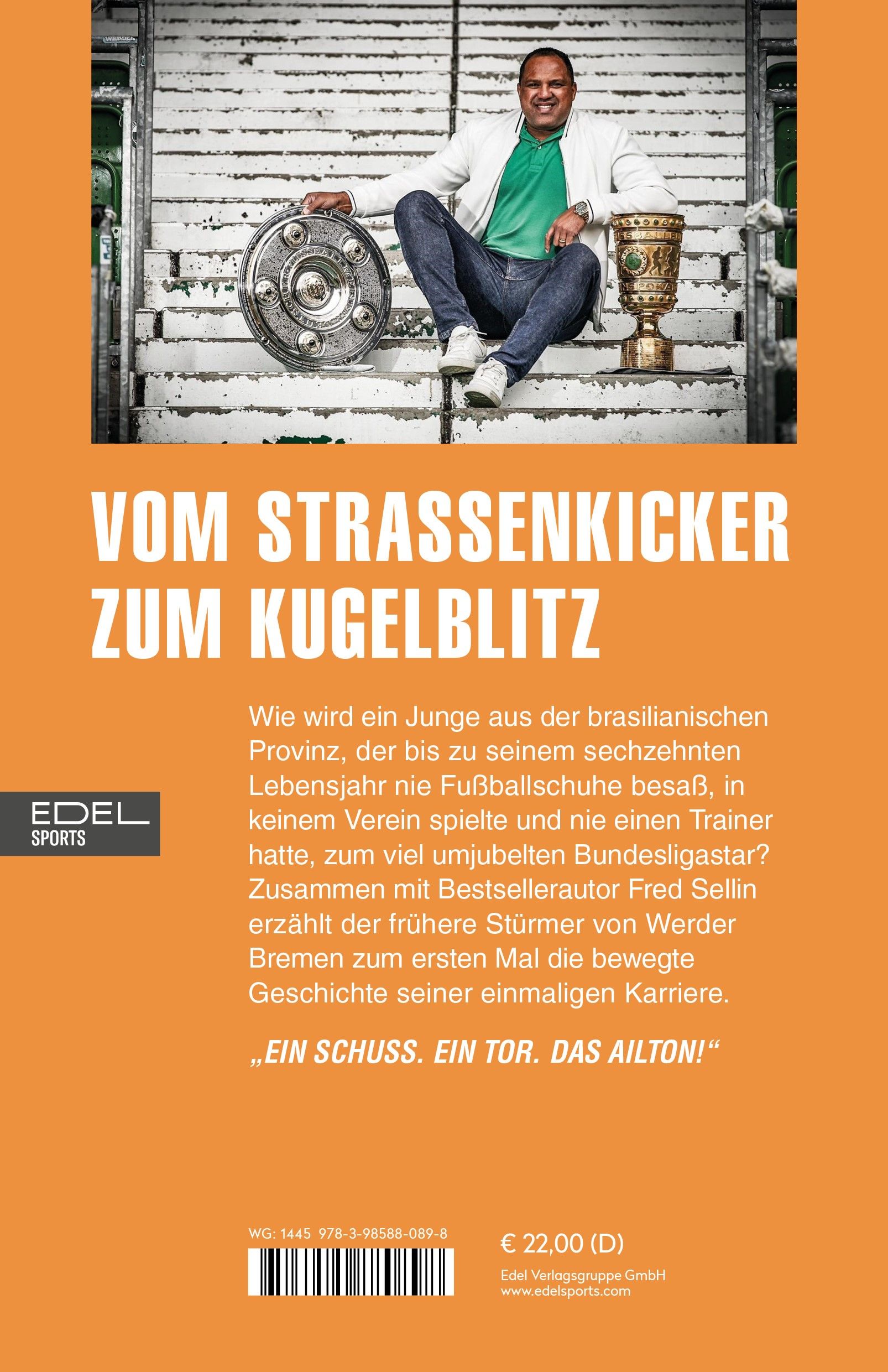 Ailton. Mein Fußballmärchen (Mängelexemplar)