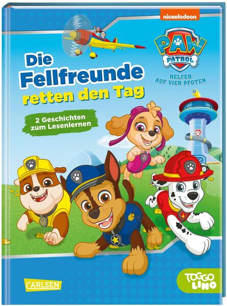 PAW Patrol Erstlesebuch: Die Fellfreunde retten den Tag PAW Patrol Erstlesebuch: Die Fellfreunde retten den Tag