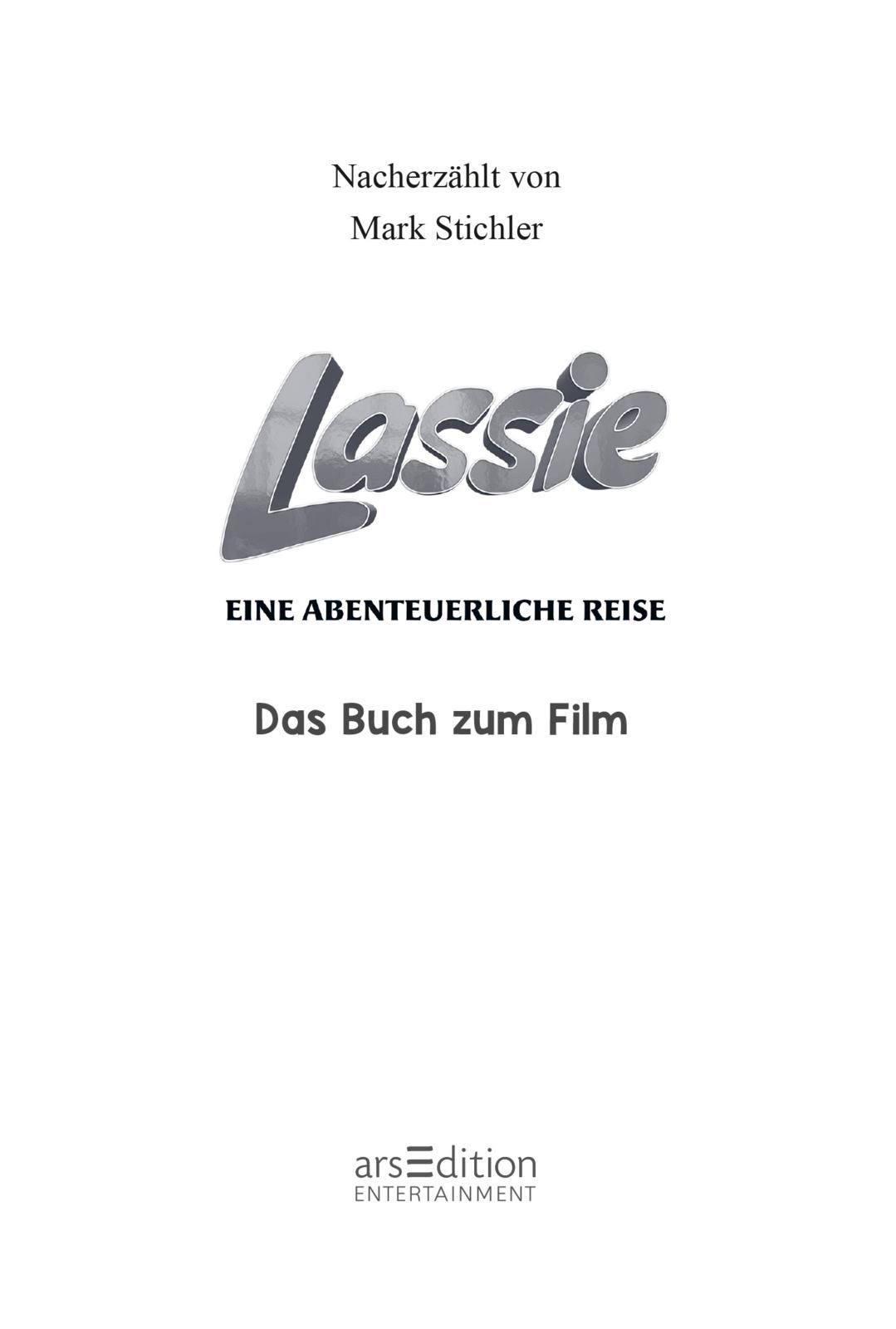 Lassie - Eine abenteuerliche Reise. Das Buch zum Film (Mängelexemplar)
