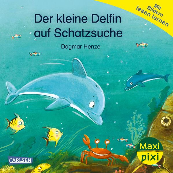 Maxi Pixi 469: Der kleine Delfin auf Schatzsuche (Mängelexemplar)