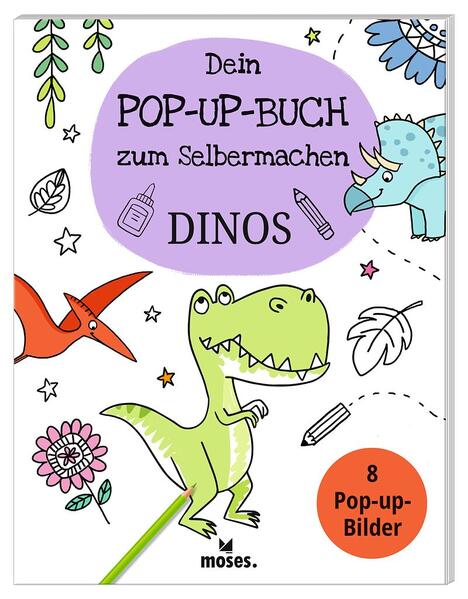 Dein Pop-Up Buch zum Selbermachen Dinos (Mängelexemplar)