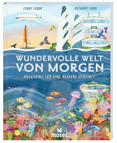 X_Wundervolle Welt von Morgen - Anleitung für eine bessere Zukunft (Mängelexemplar)