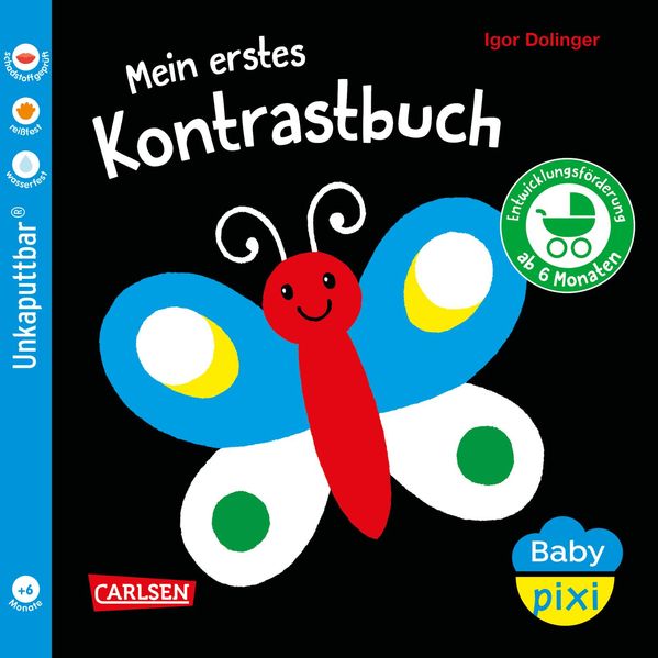 Baby Pixi (unkaputtbar) 157: Mein erstes Kontrastbuch ab 6 Monaten (Mängelexemplar)