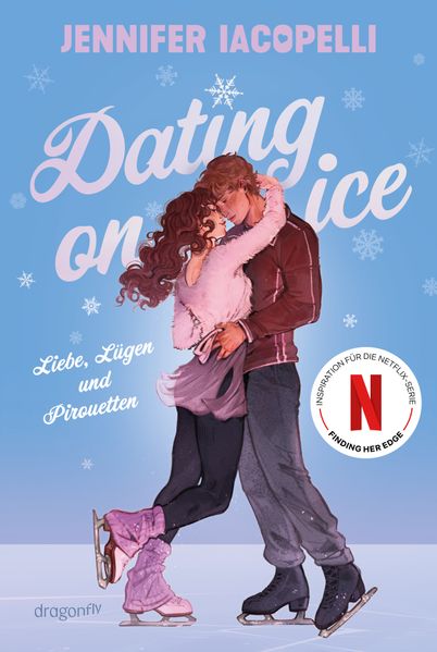 Dating On Ice – Liebe, Lügen und Pirouetten (Mängelexemplar)