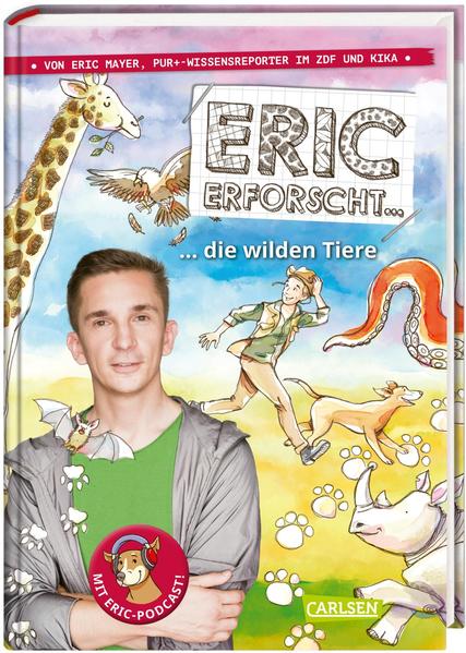 Eric erforscht … 2: Die wilden Tiere