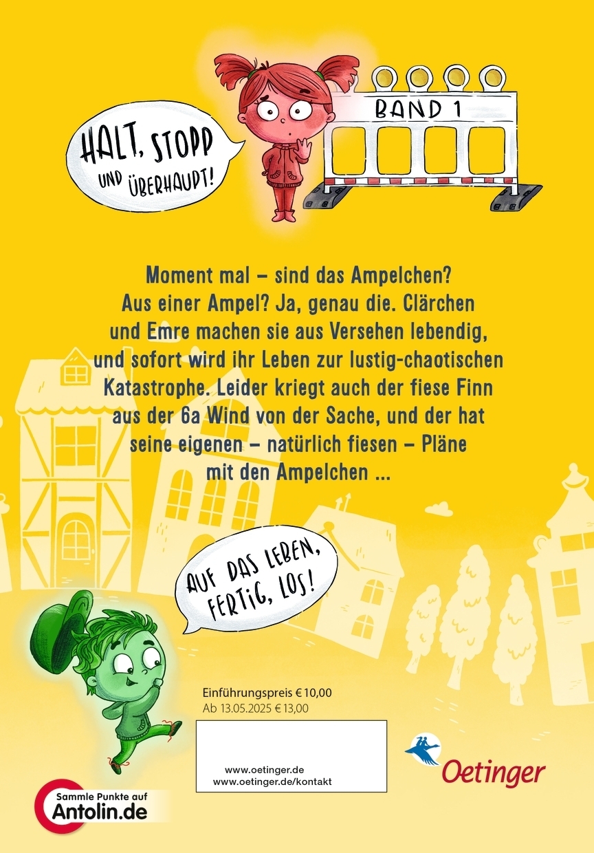 Die Ampelchen 1. Aus den Ampeln, fertig, los! (Mängelexemplar)