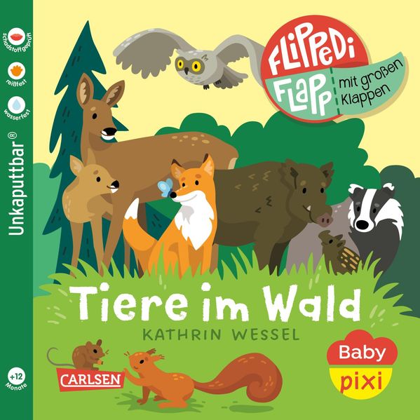 Baby Pixi (unkaputtbar) 178: Flippediflapp: Tiere im Wald (Mängelexemplar)