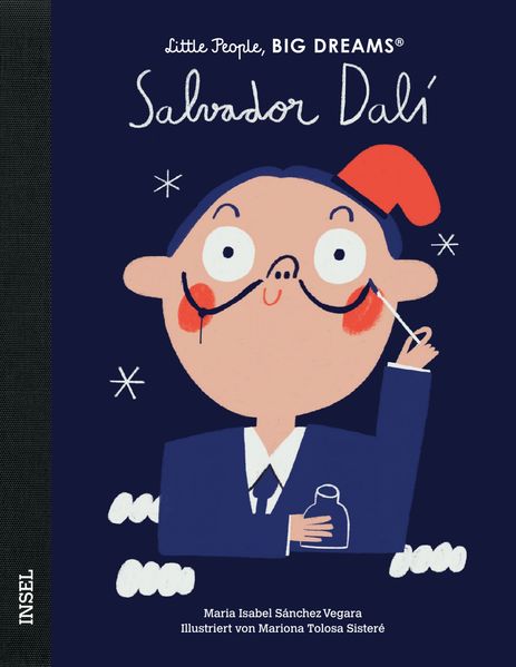 Salvador Dalí – Little People, BIG DREAMS (Deutsche Ausgabe) (Mängelexemplar)
