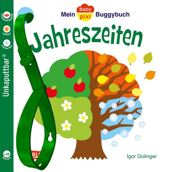 Baby Pixi (unkaputtbar) 45: Mein Baby-Pixi Buggybuch: Jahreszeiten (Mängelexemplar)
