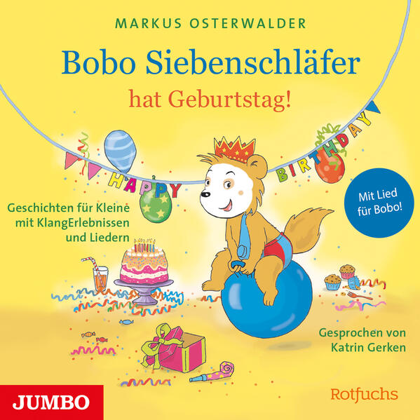Bobo Siebenschläfer hat Geburtstag! CD-Audio